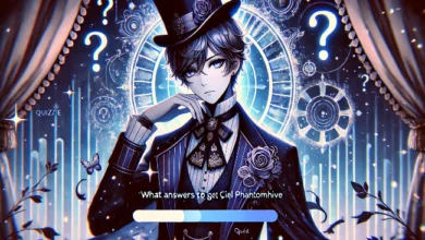 what answers to pick to get ciel phantomhive in quizkie